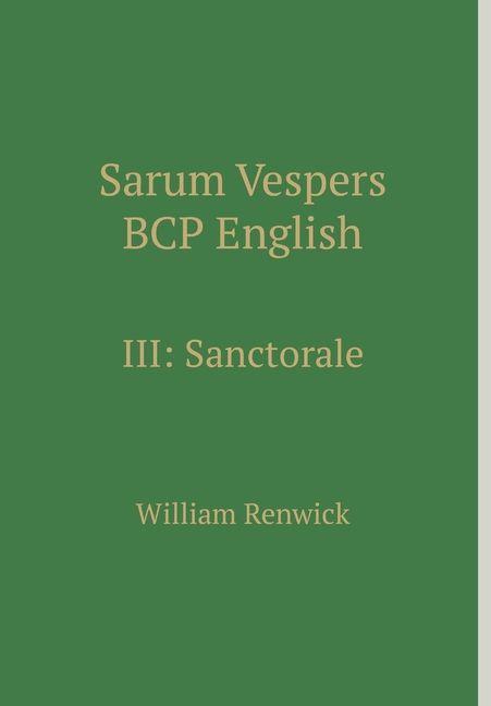 Vorderes Coverbild Sarum Vespers BCP English III