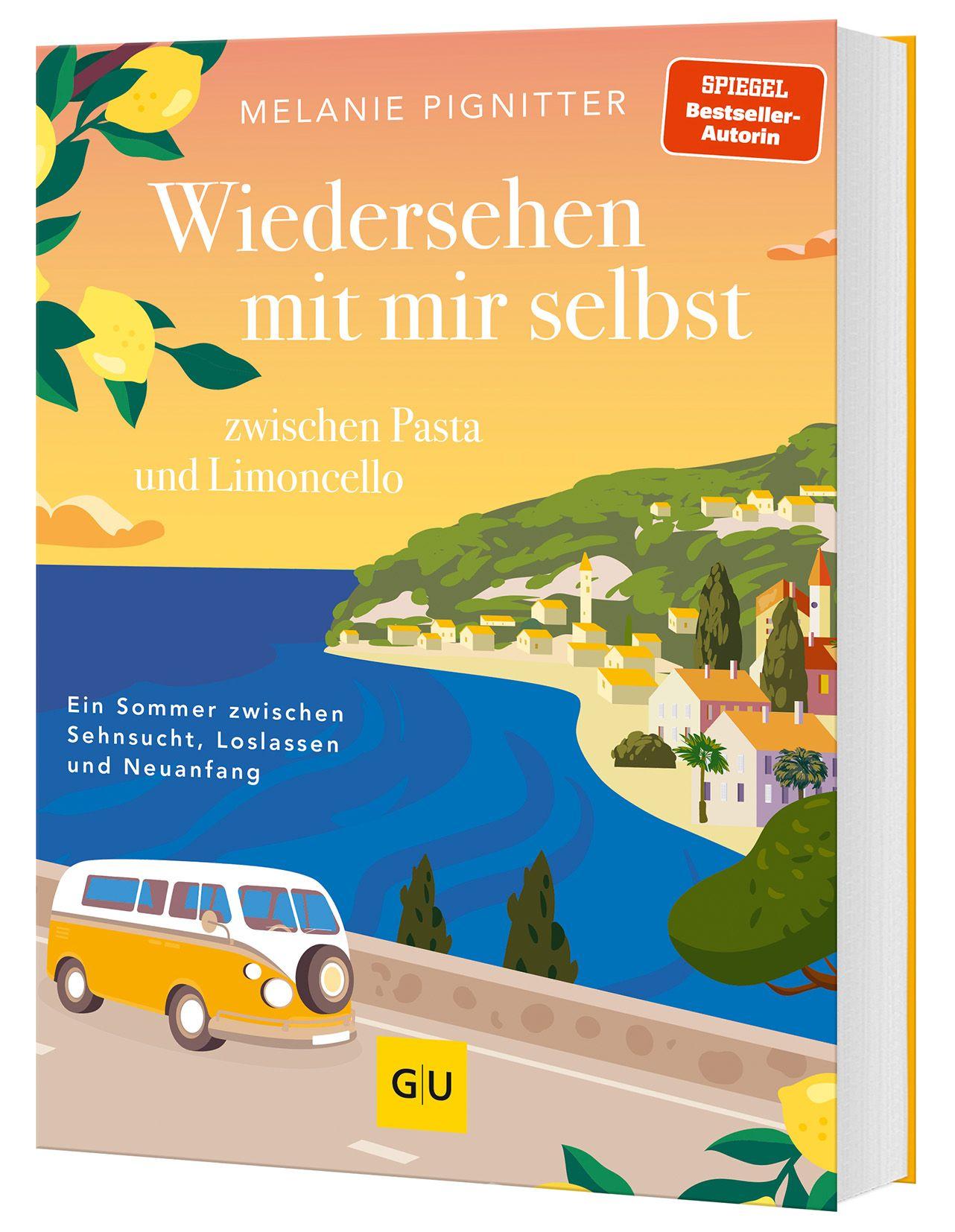 Vorderes Coverbild Wiedersehen mit mir selbst zwischen Pasta und Limoncello