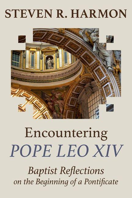 Vorderes Coverbild Encountering Pope Leo XIV