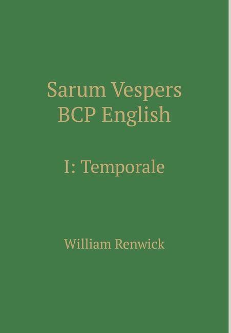 Vorderes Coverbild Sarum Vespers BCP English I
