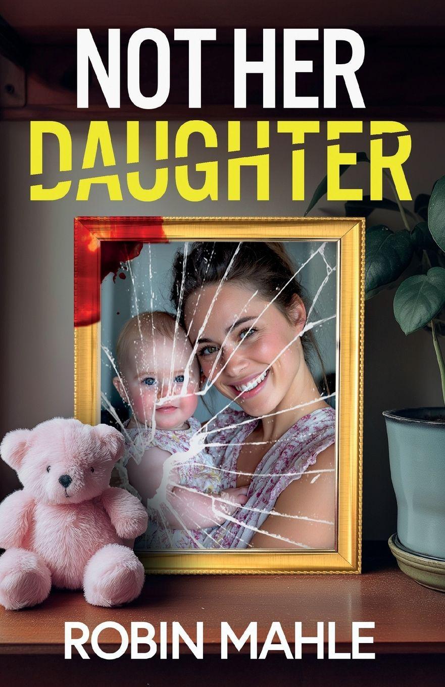 Vorderes Coverbild Not Her Daughter