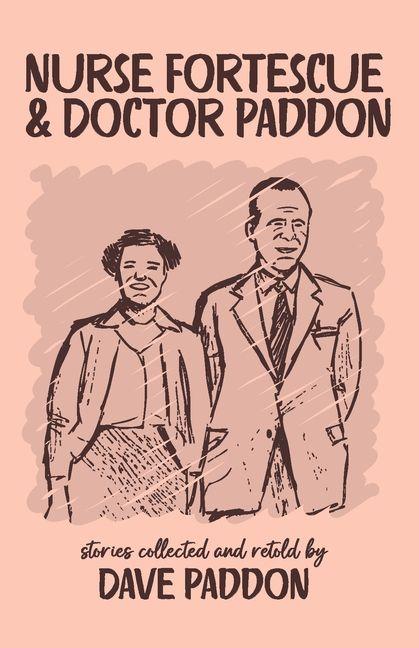 Vorderes Coverbild Nurse Fortescue and Doctor Paddon
