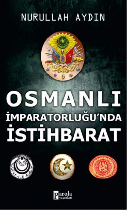 Vorderes Coverbild Osmanli Imparatorlugunda Istihbarat