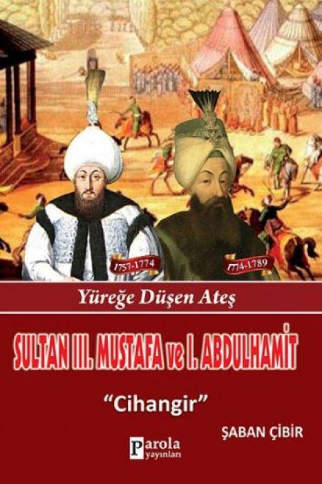 Vorderes Coverbild Sultan 3. Mustafa ve 1. Abdulhamit