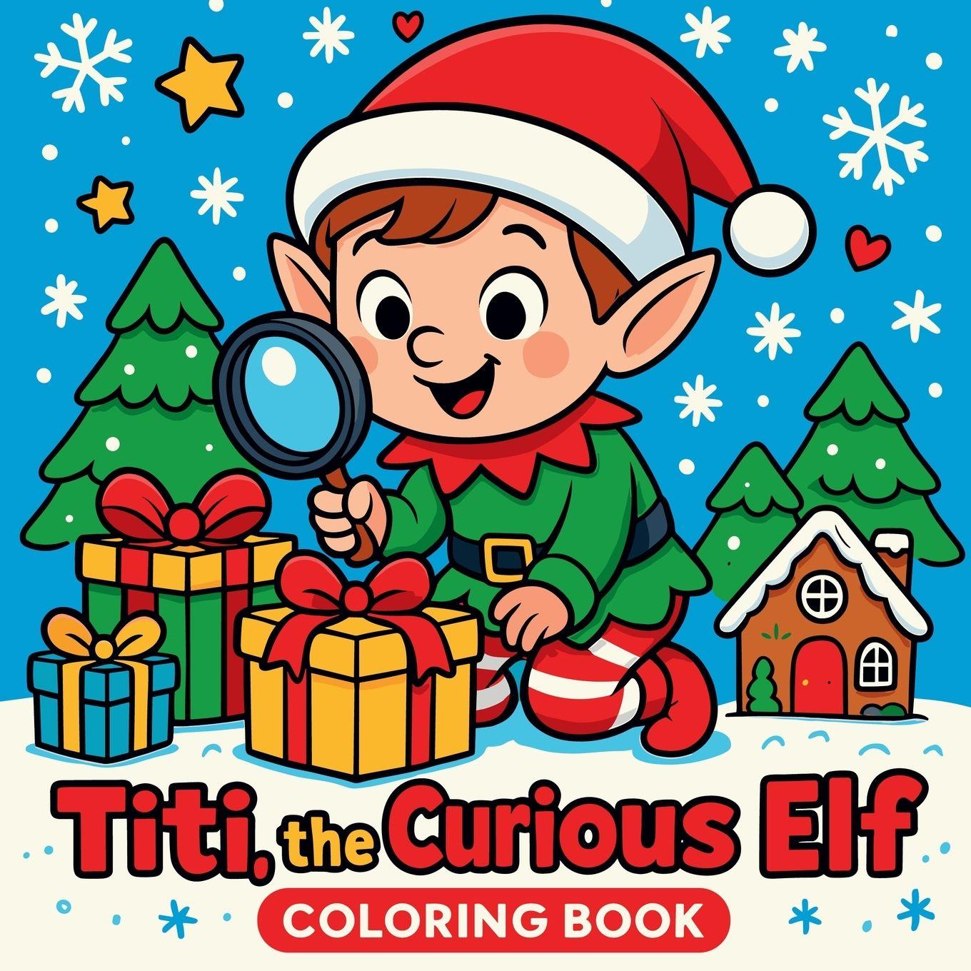 Vorderes Coverbild Titi the Curious Elf - Coloring Book