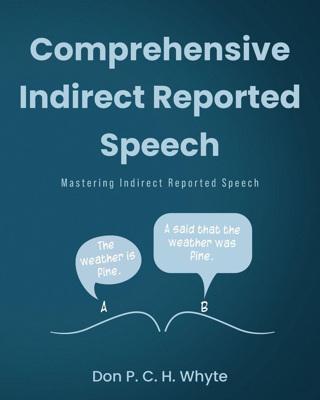 Vorderes Coverbild Comprehensive Indirect Reported Speech