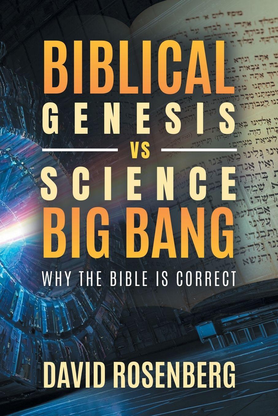 Vorderes Coverbild Biblical Genesis vs. Science's Big Bang
