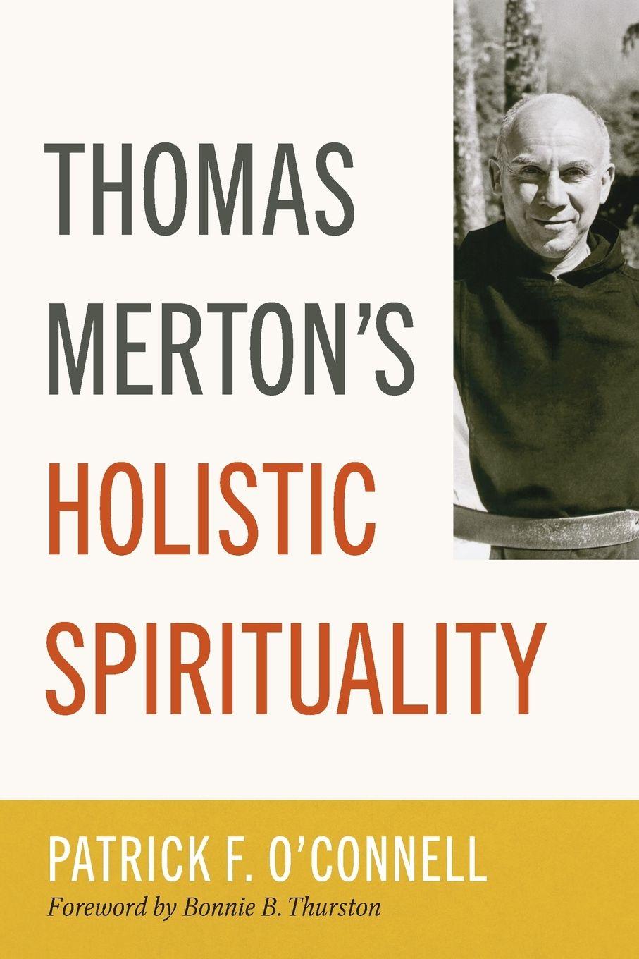 Vorderes Coverbild Thomas Merton's Holistic Spirituality