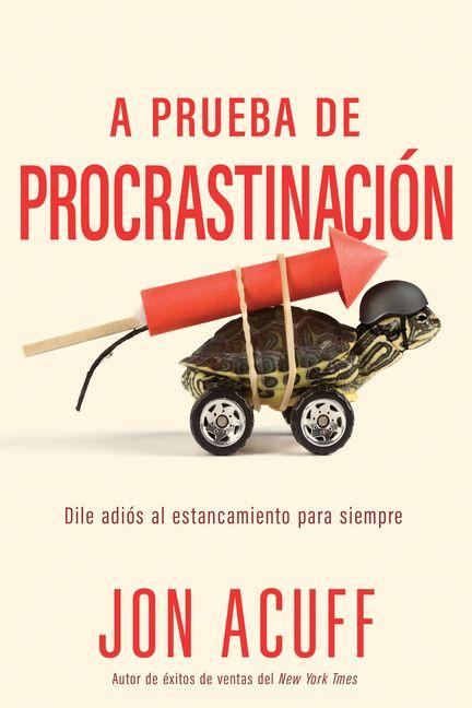 Vorderes Coverbild A Prueba de Procrastinación