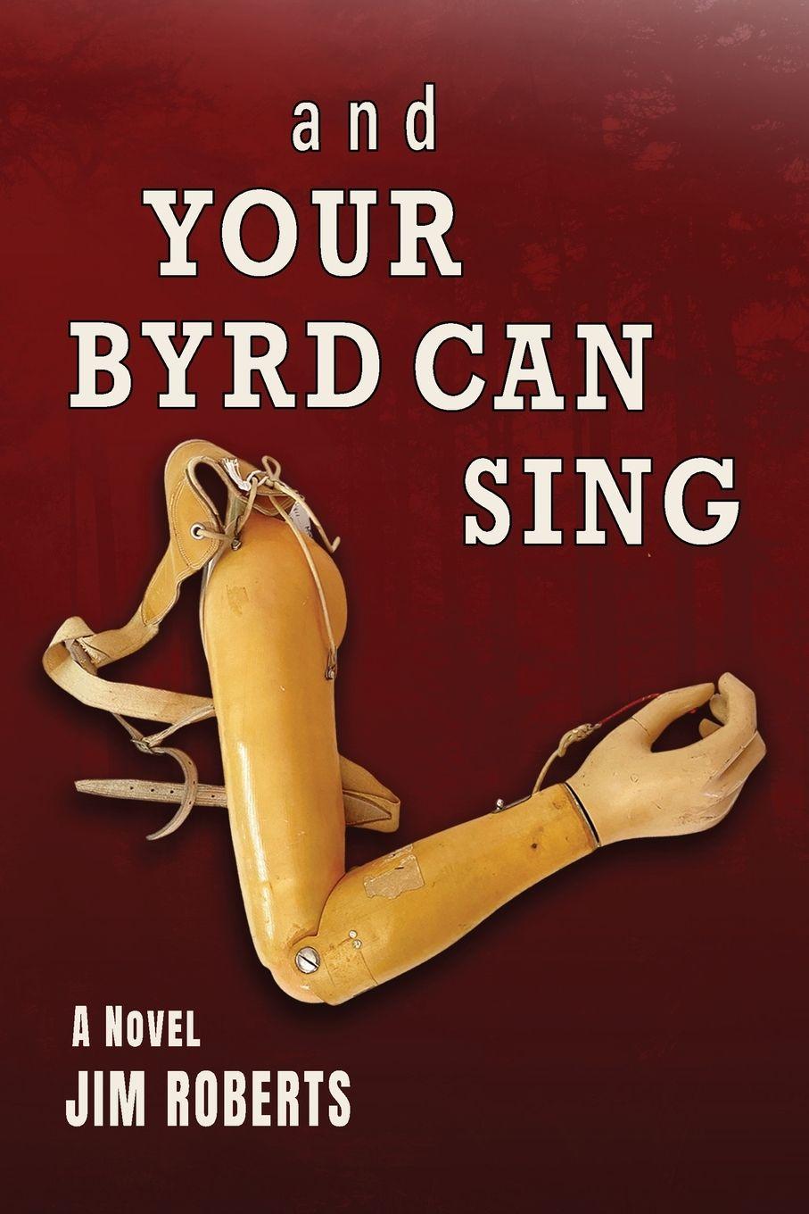Vorderes Coverbild And Your Byrd Can Sing
