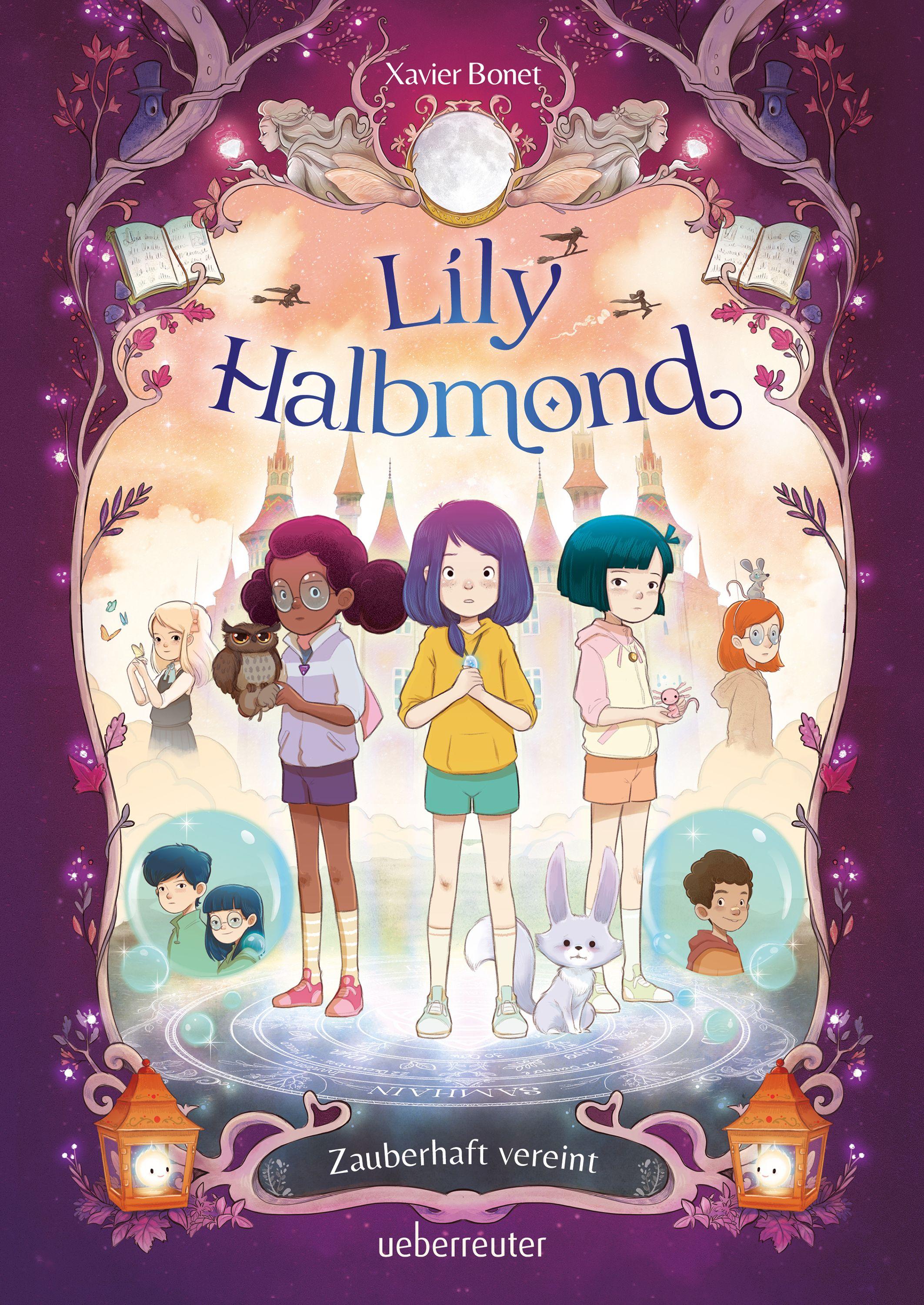 Vorderes Coverbild Lily Halbmond - Zauberhaft vereint (Lily Halbmond, Bd. 2)