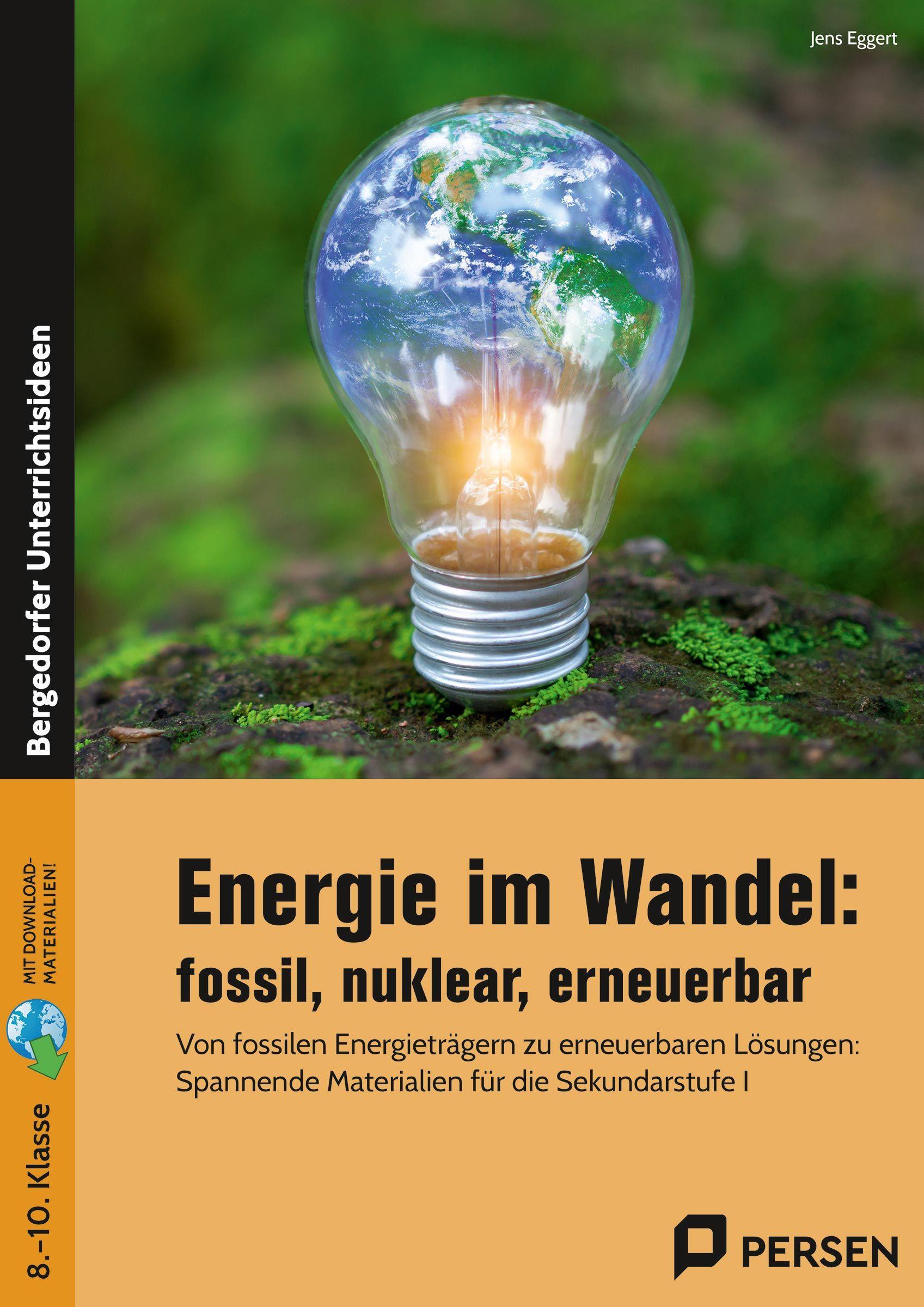 Vorderes Coverbild Energie im Wandel: fossil, nuklear, erneuerbar