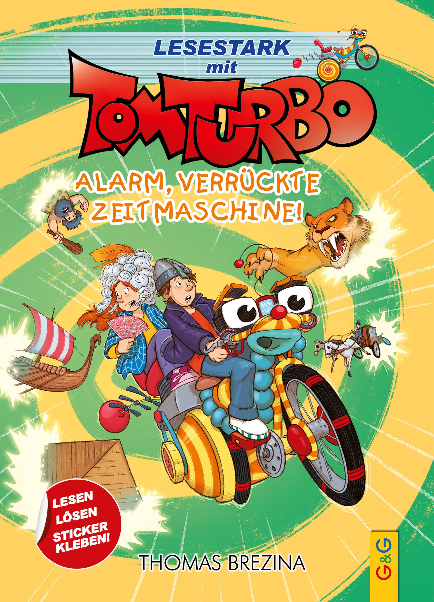 Vorderes Coverbild Tom Turbo - Lesestark - Alarm, verrückte Zeitmaschine!