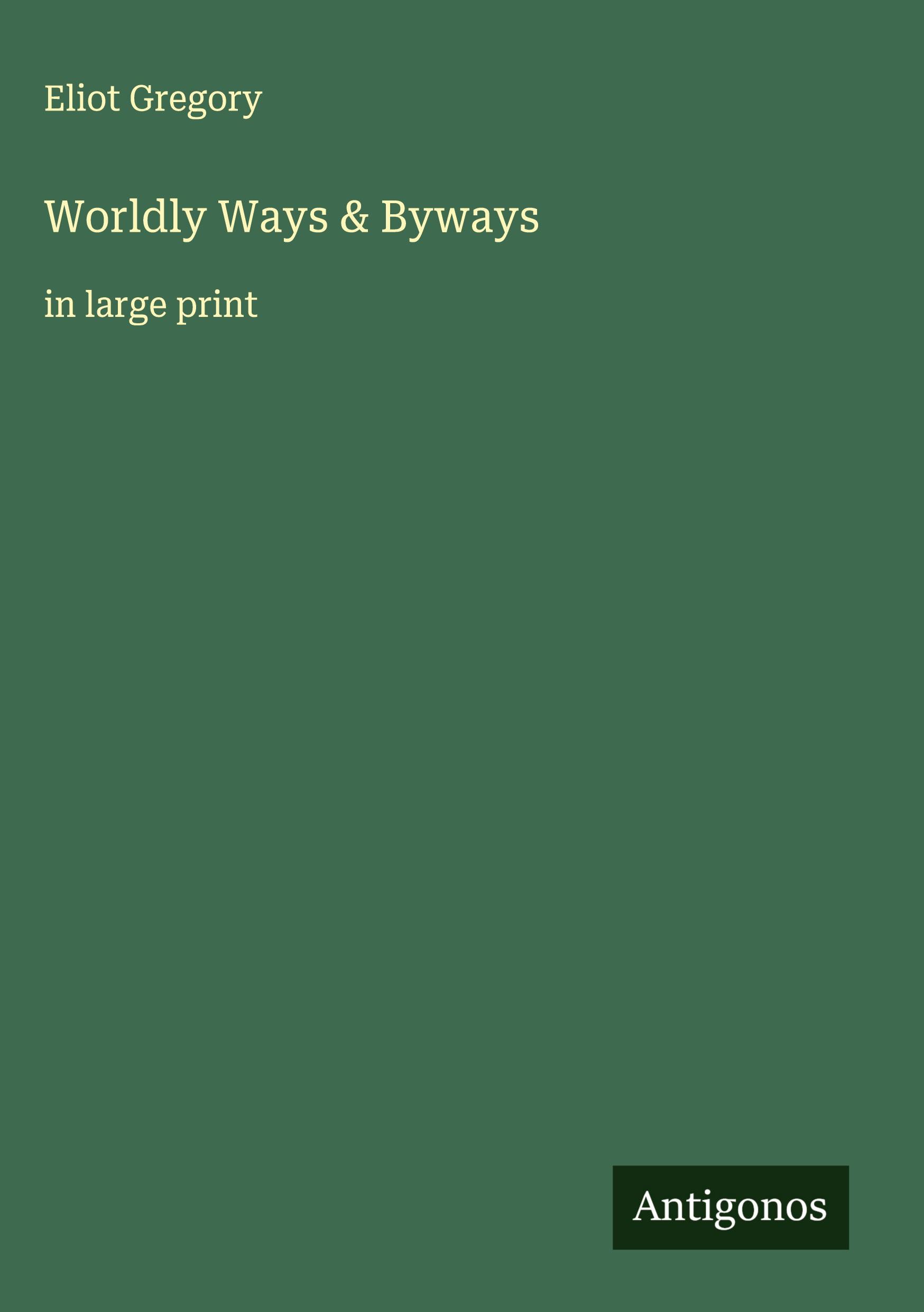 Vorderes Coverbild Worldly Ways & Byways