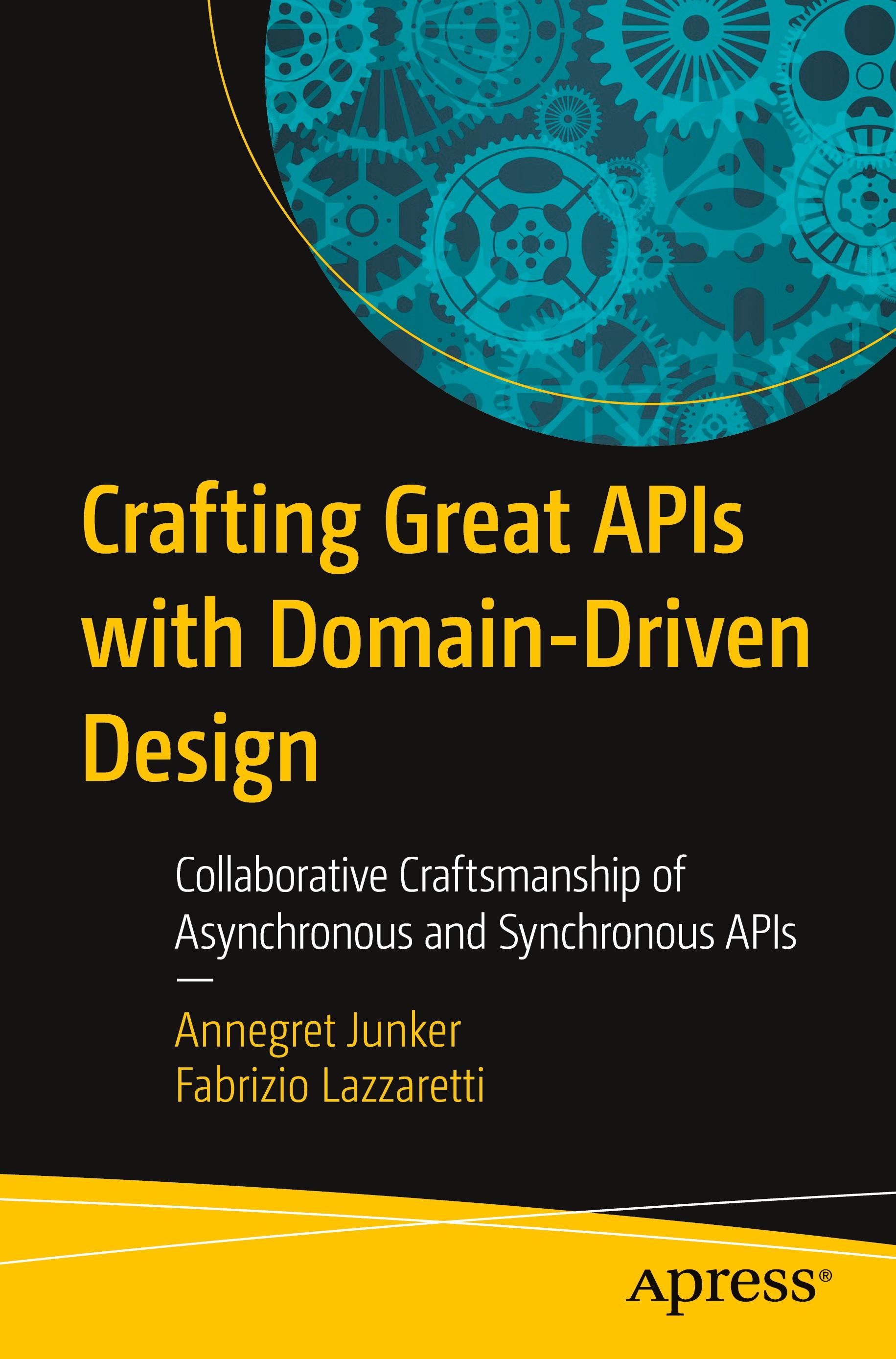 Vorderes Coverbild Crafting Great APIs with Domain-Driven Design