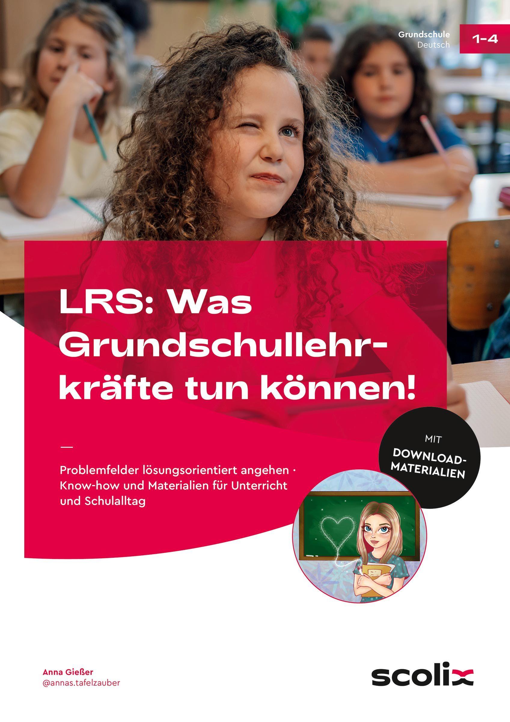 Vorderes Coverbild LRS: Was Grundschullehrkräfte tun können!