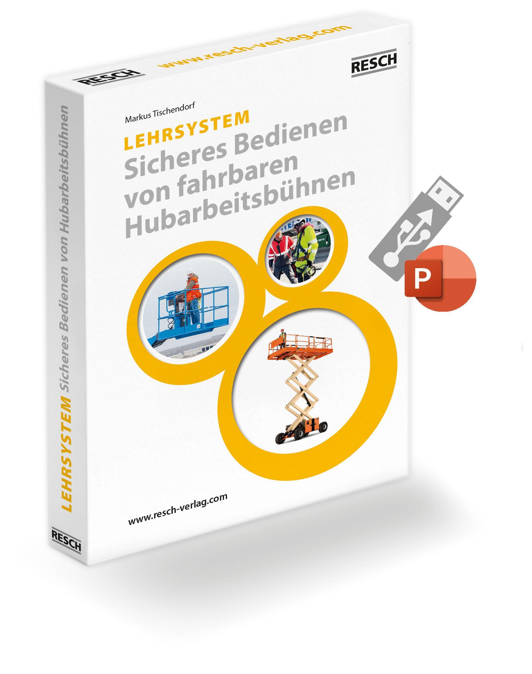 Vorderes Coverbild Lehrsystem "Sicheres Bedienen von fahrbaren Hubarbeitsbühnen"