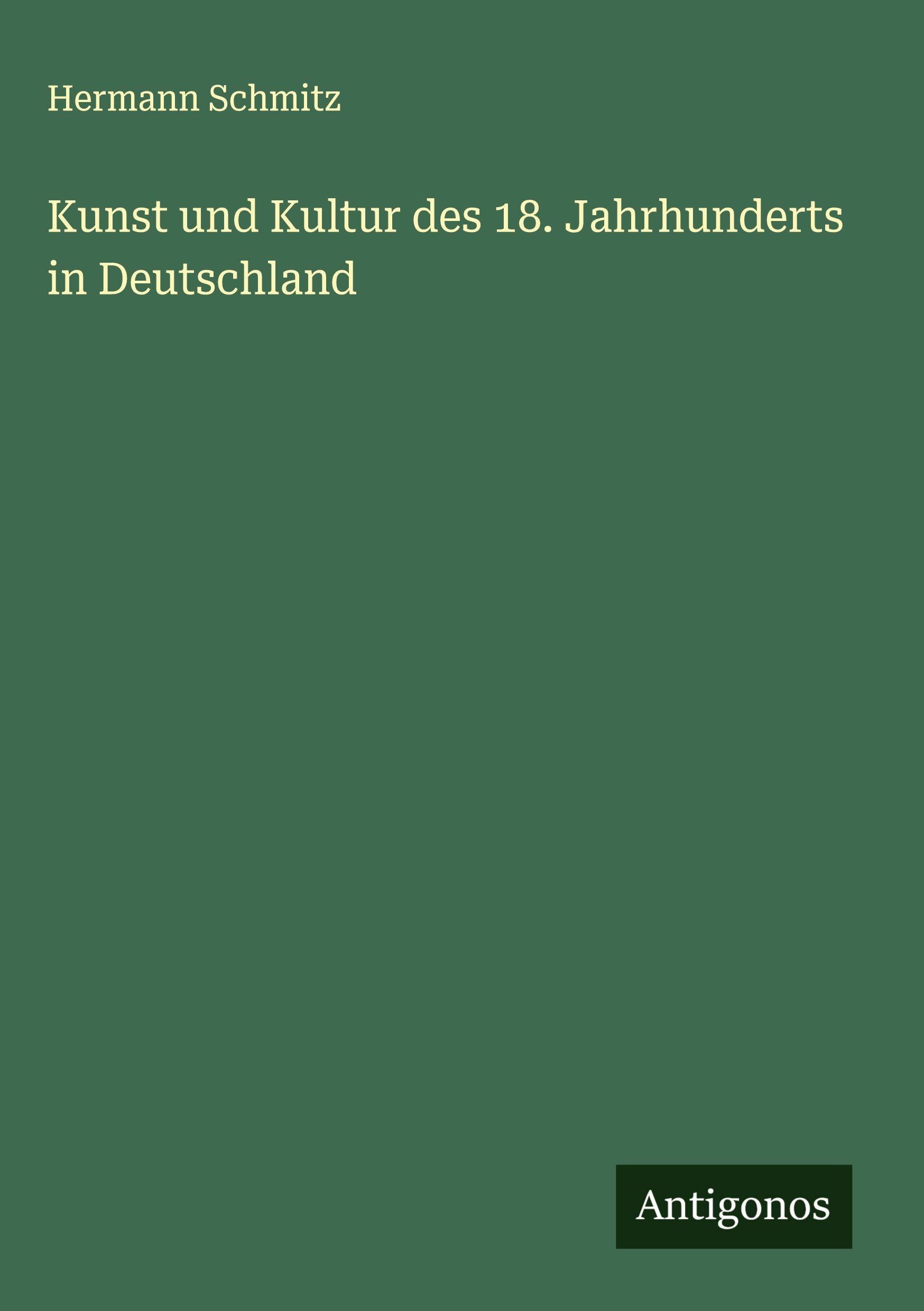 Vorderes Coverbild Kunst und Kultur des 18. Jahrhunderts in Deutschland