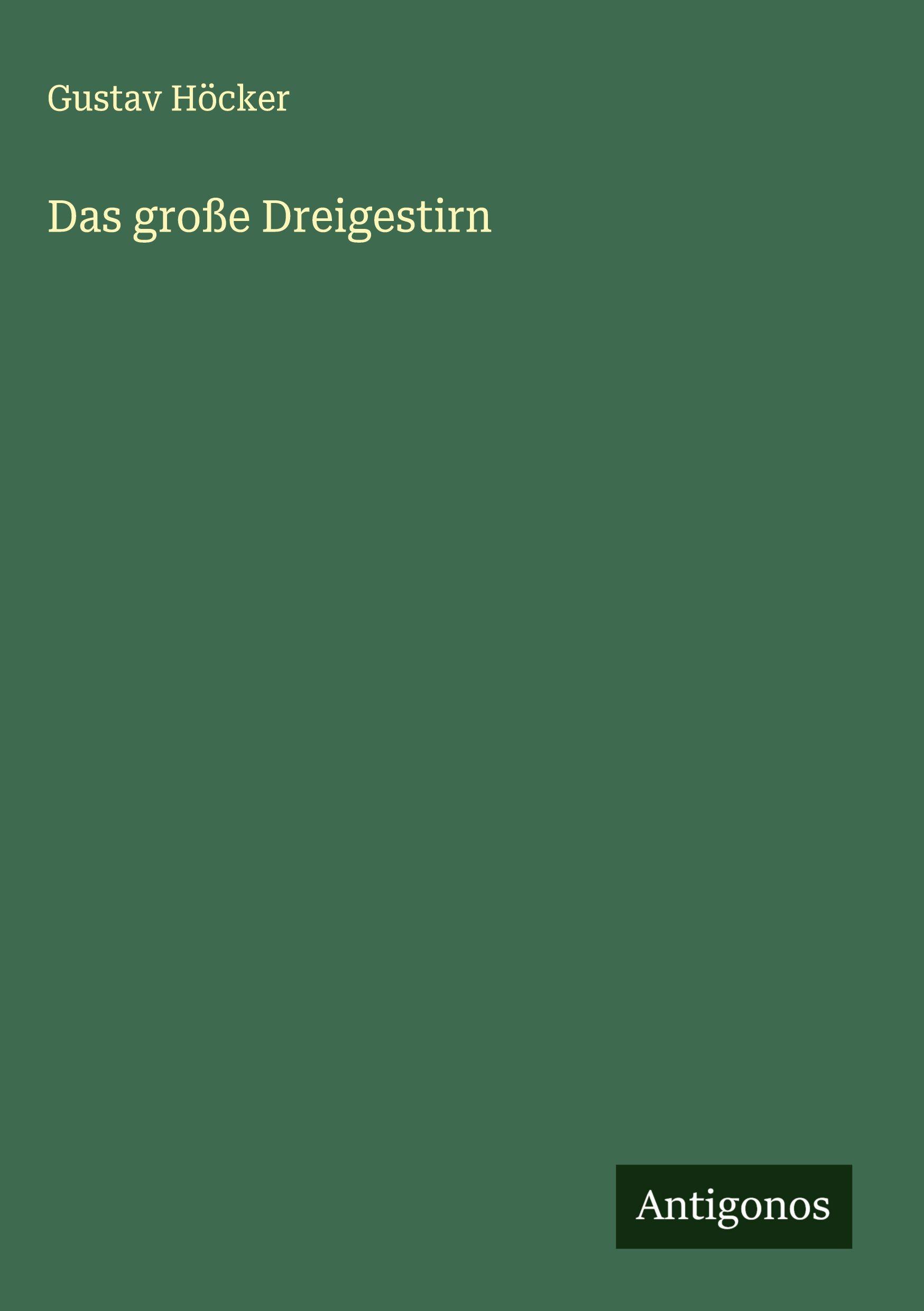 Vorderes Coverbild Das große Dreigestirn