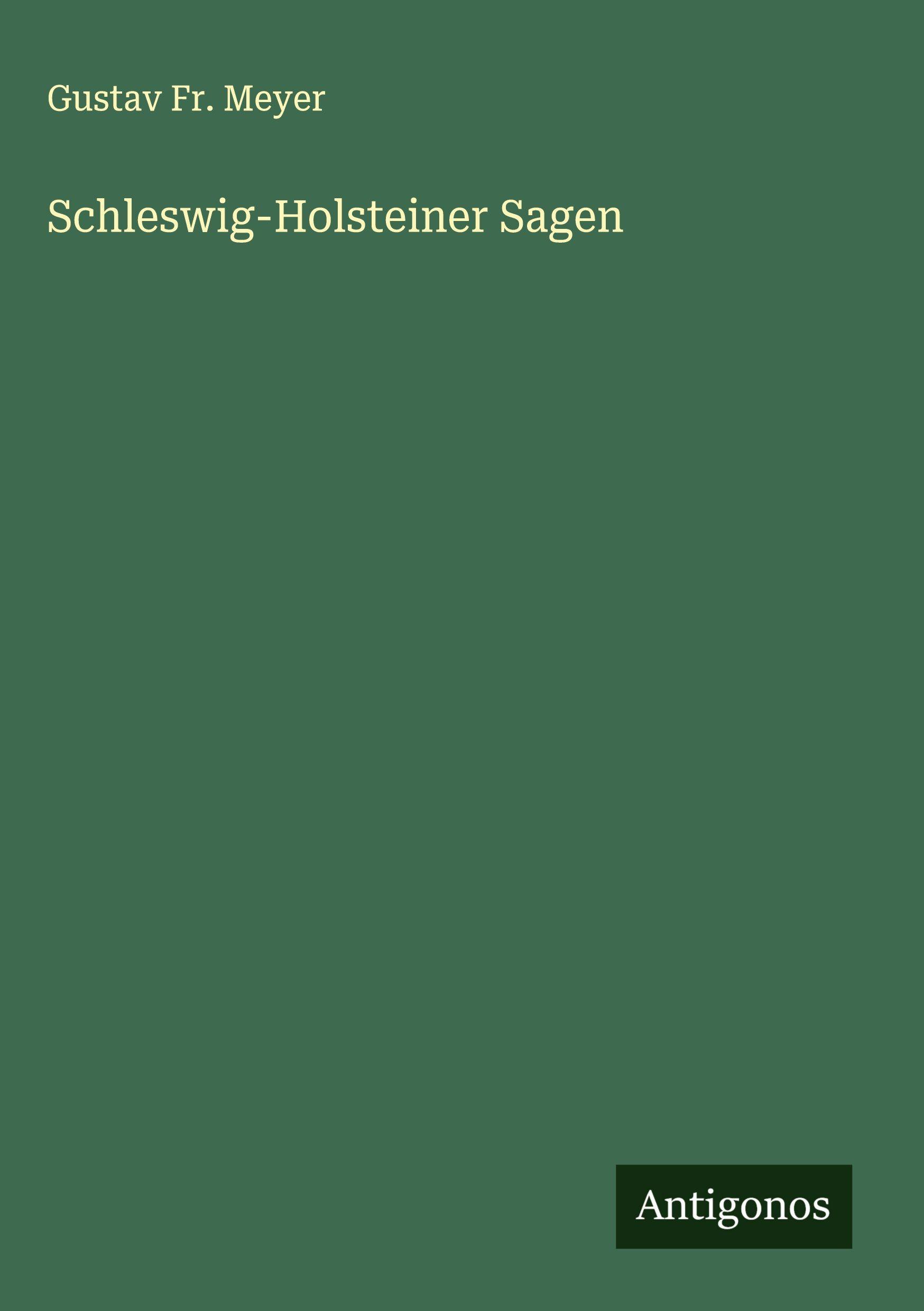 Vorderes Coverbild Schleswig-Holsteiner Sagen