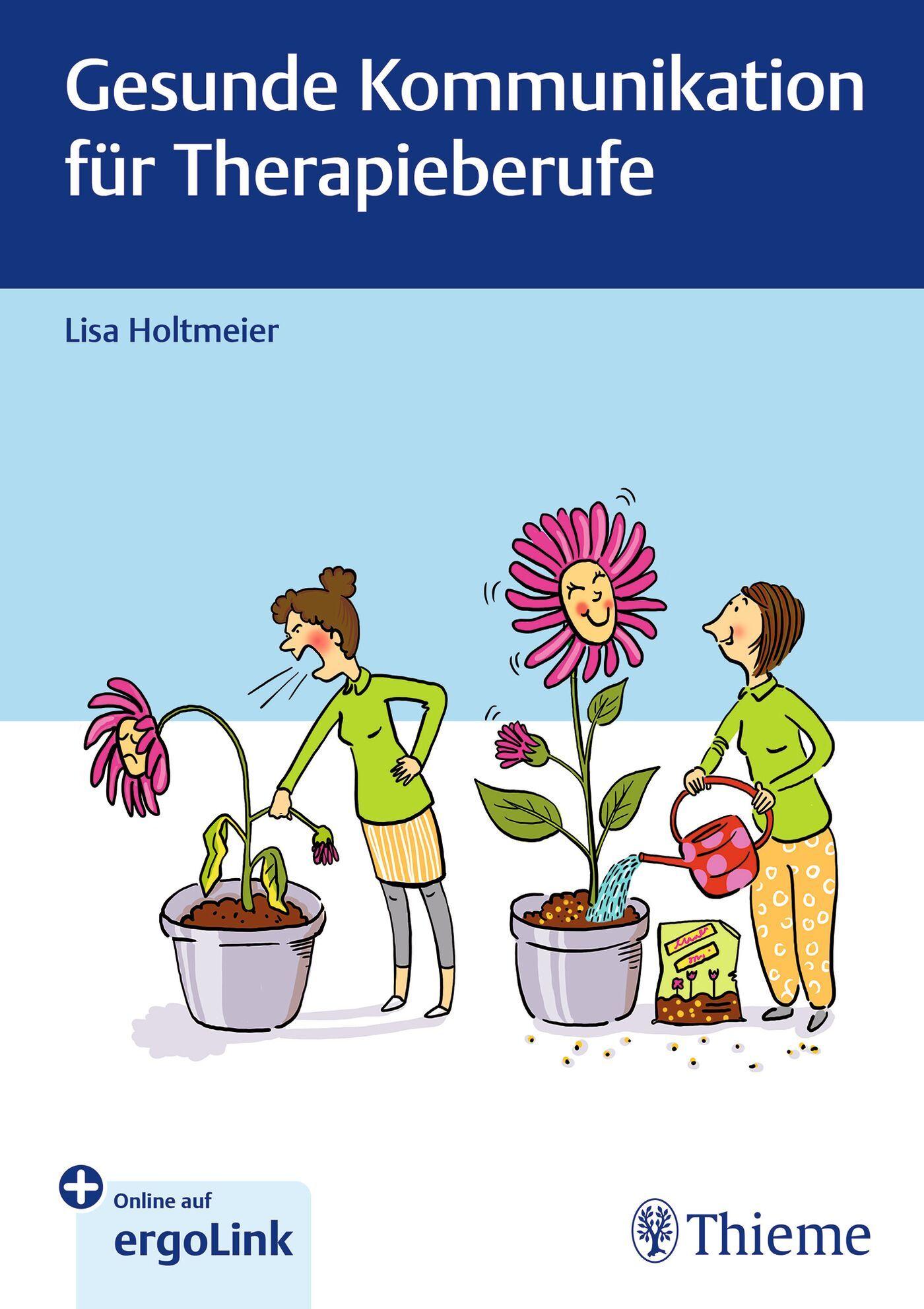 Vorderes Coverbild Gesunde Kommunikation für Therapieberufe