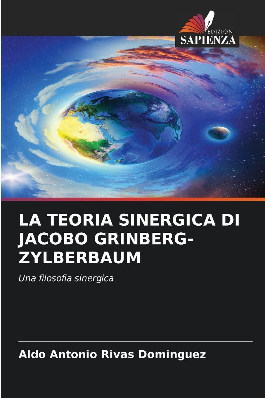 Vorderes Coverbild LA TEORIA SINERGICA DI JACOBO GRINBERG-ZYLBERBAUM