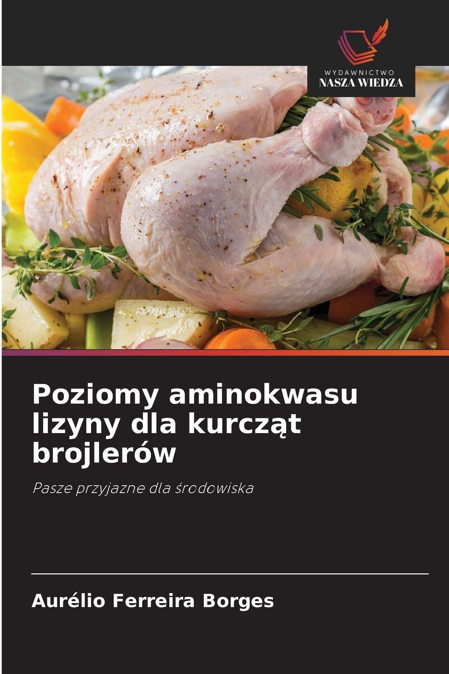 Vorderes Coverbild Poziomy aminokwasu lizyny dla kurcz¿t brojlerów