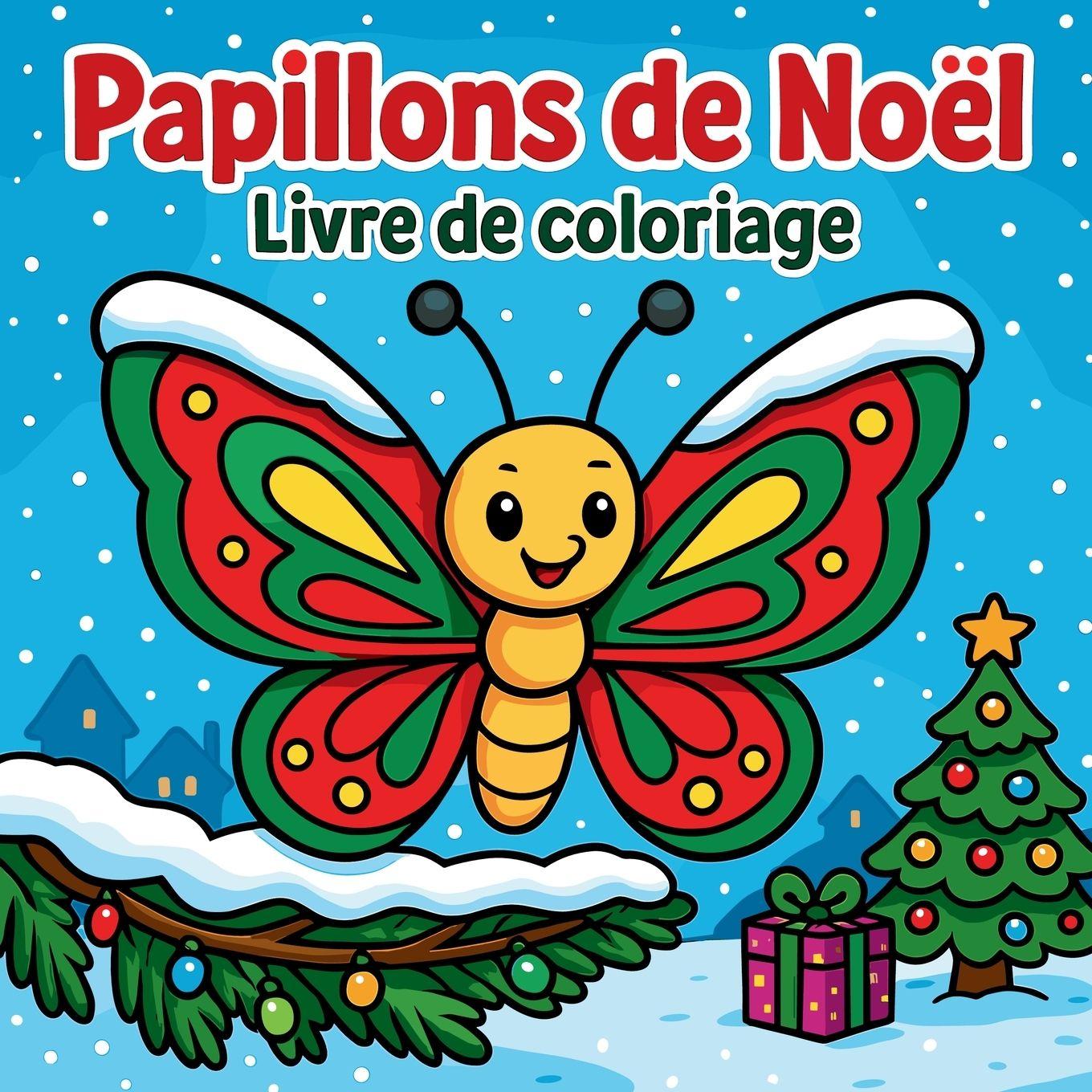Vorderes Coverbild Papillons de Noël - Livre de coloriage