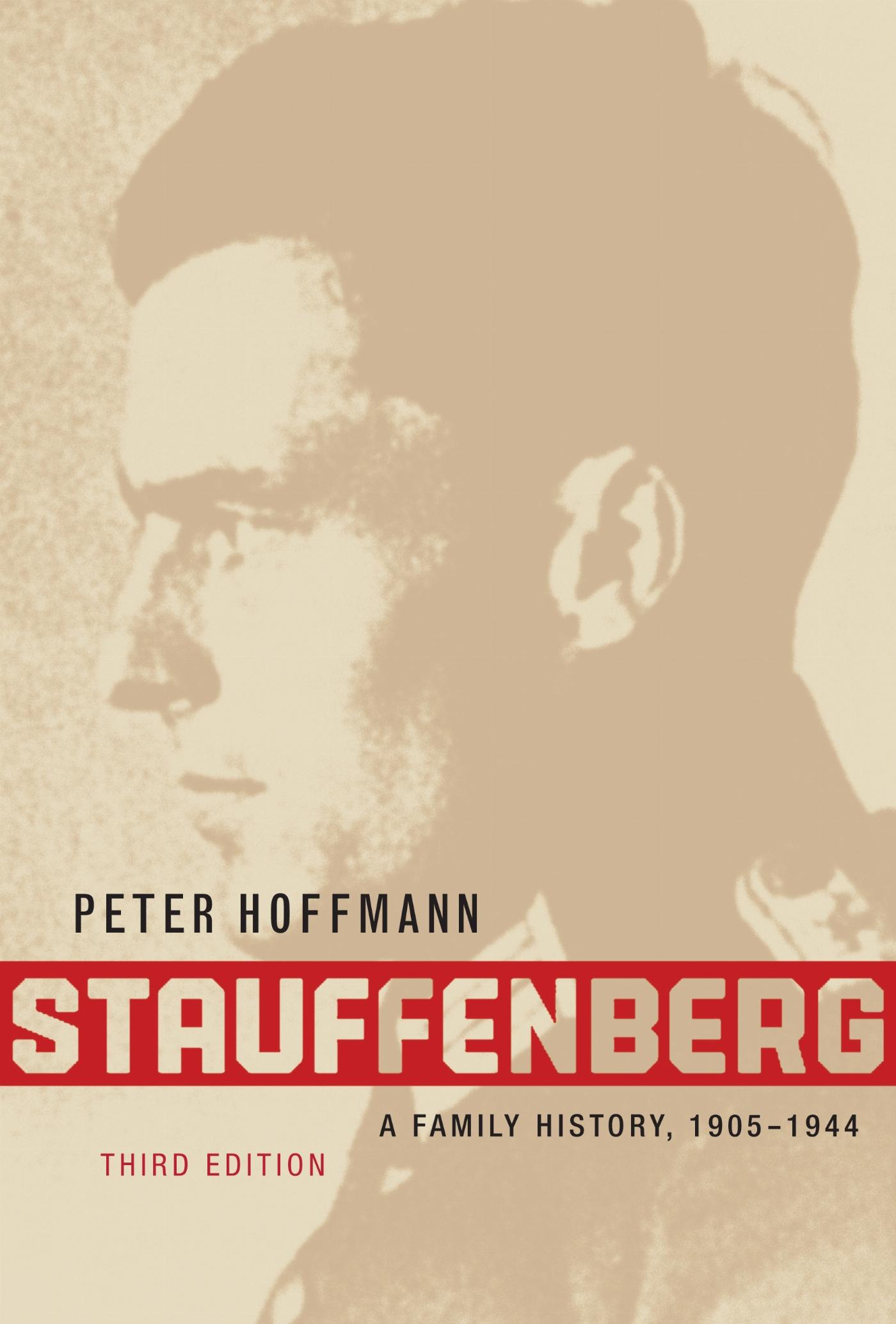 Vorderes Coverbild Stauffenberg: A Family History, 1905-1944, Third Edition