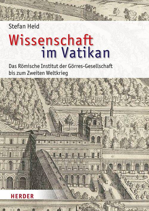 Vorderes Coverbild Wissenschaft im Vatikan
