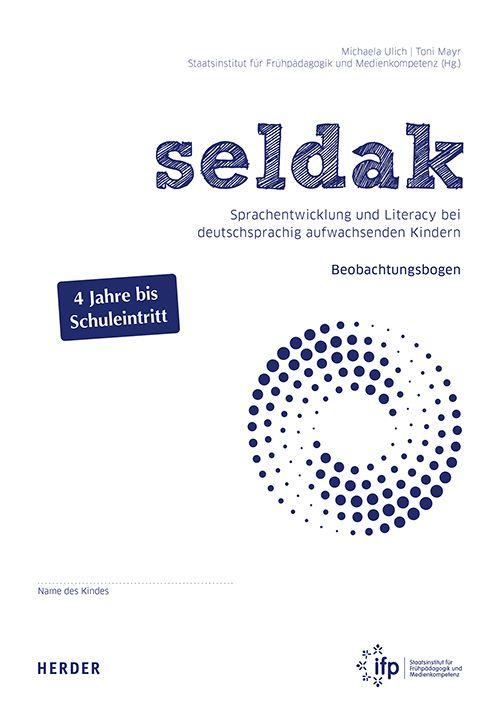 Vorderes Coverbild seldak. Sprachentwicklung und Literacy bei deutschsprachig aufwachsenden Kindern