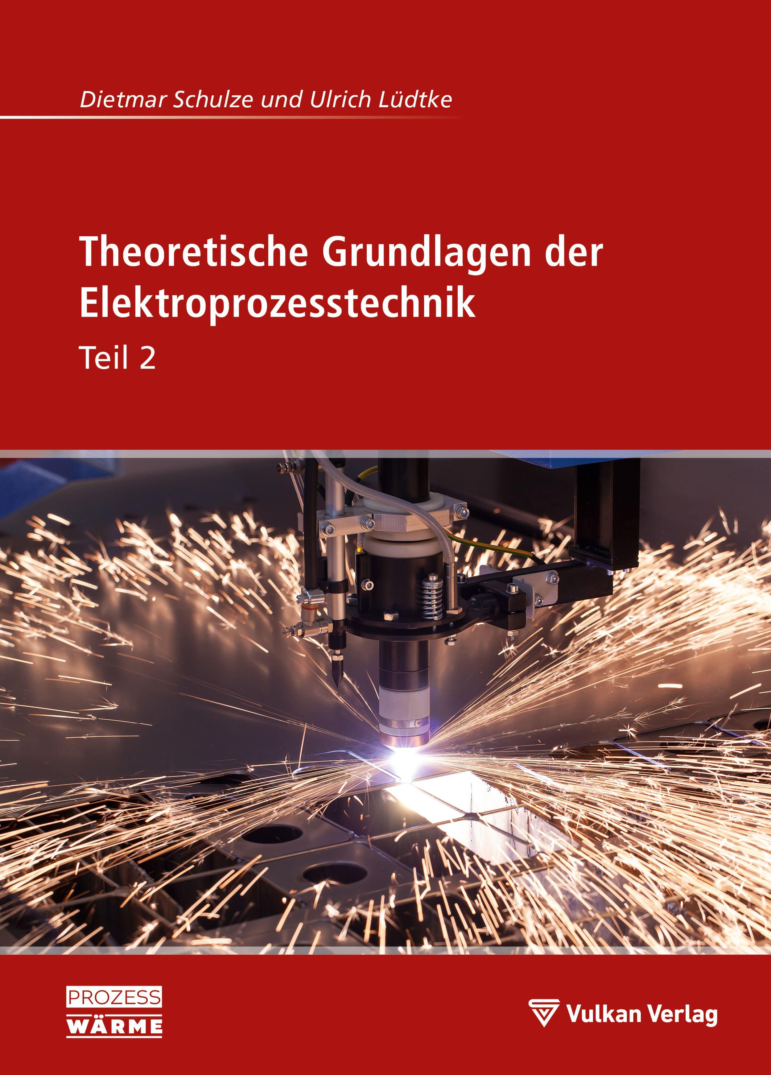 Vorderes Coverbild Theoretische Grundlagen der Elektroprozesstechnik Teil 2