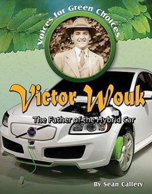 Vorderes Coverbild Victor Wouk: The Father of the Hybrid Car