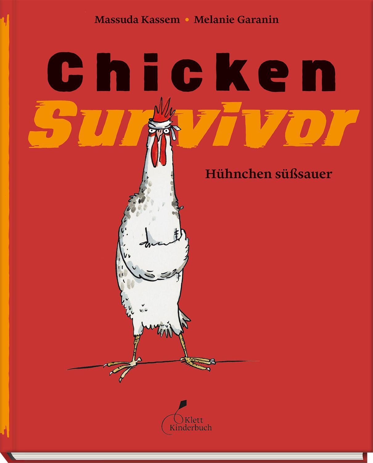 Vorderes Coverbild Chicken Survivor - Hühnchen süßsauer