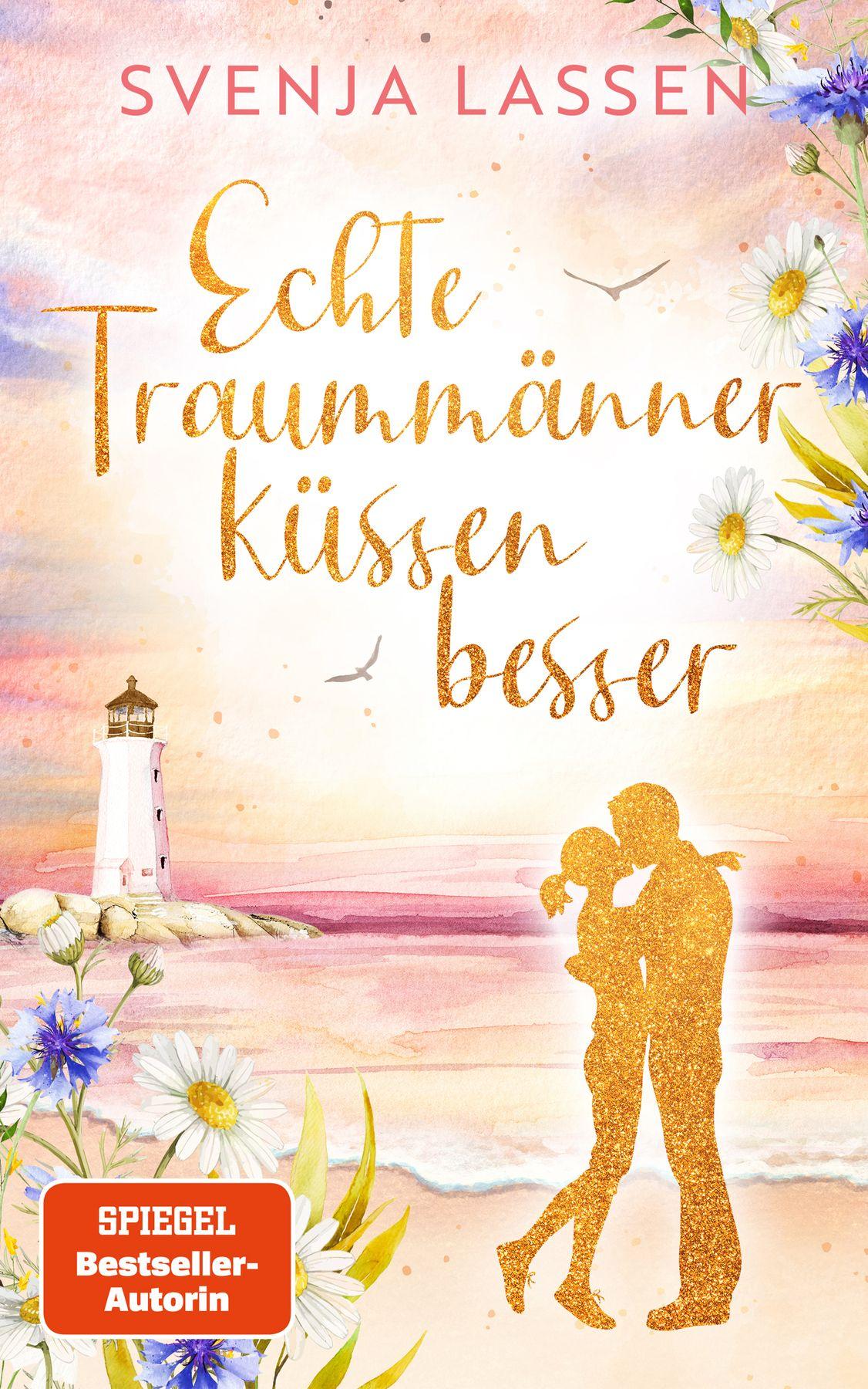 Beispielinhalt (Bild) Echte Traummänner küssen besser