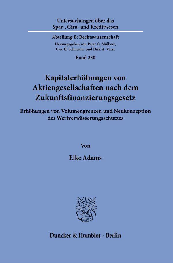 Vorderes Coverbild Kapitalerhöhungen von Aktiengesellschaften nach dem Zukunftsfinanzierungsgesetz