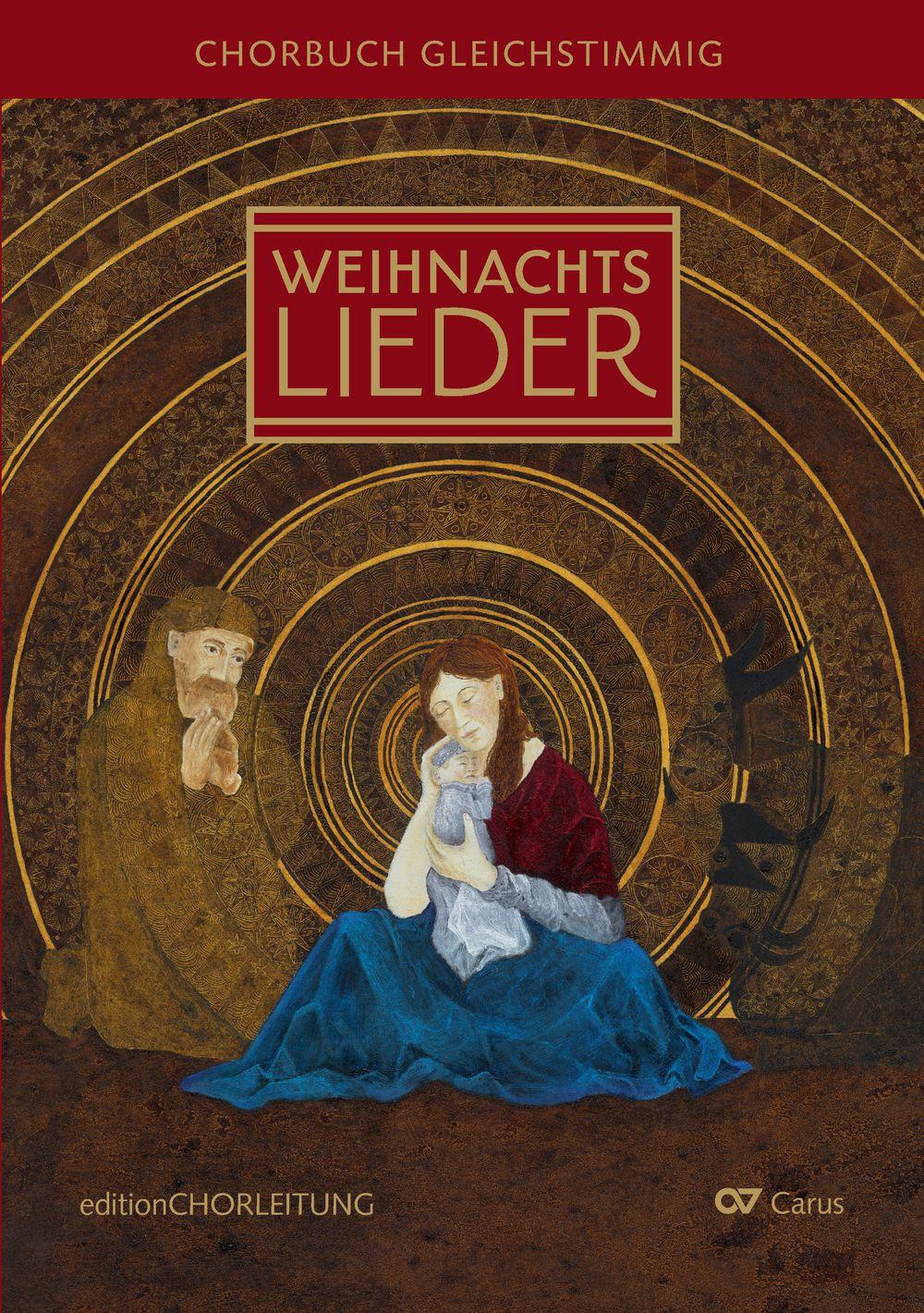 Vorderes Coverbild Weihnachtslieder Chorbuch gleichstimmig