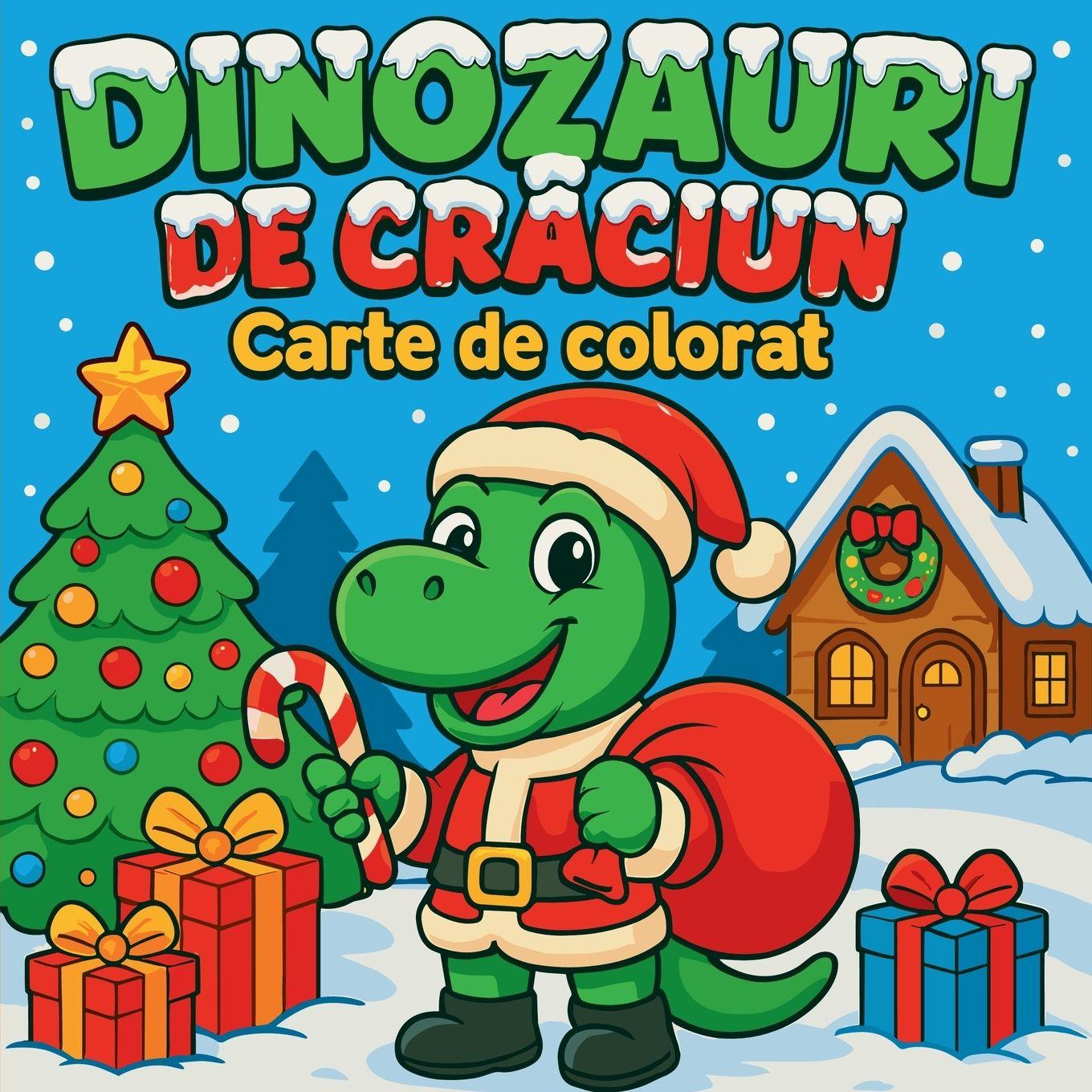 Vorderes Coverbild Dinozauri de Cr¿ciun - Carte de colorat