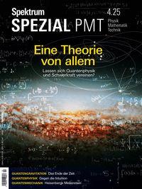 Vorderes Coverbild Spektrum Spezial PMT 4/2025 - Eine Theorie von allem