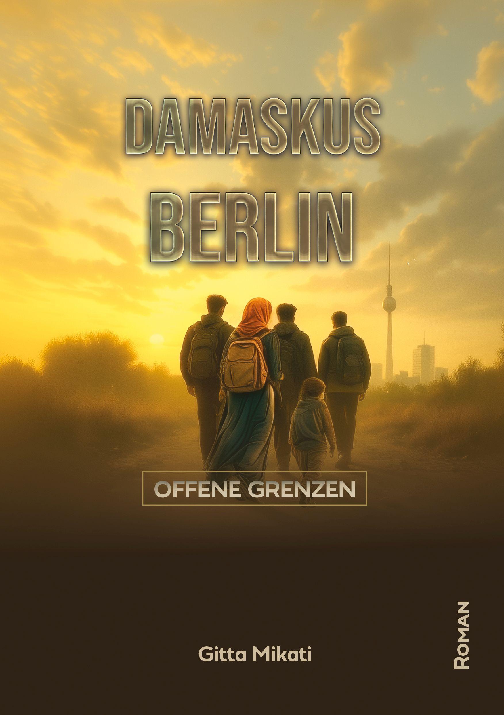 Vorderes Coverbild DAMASKUS - BERLIN