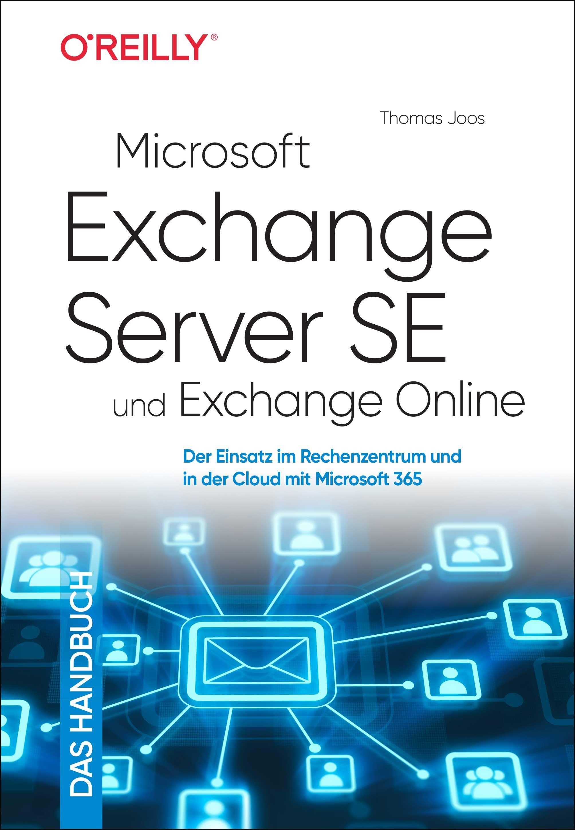 Vorderes Coverbild Microsoft Exchange Server SE und Exchange Online - Das Handbuch