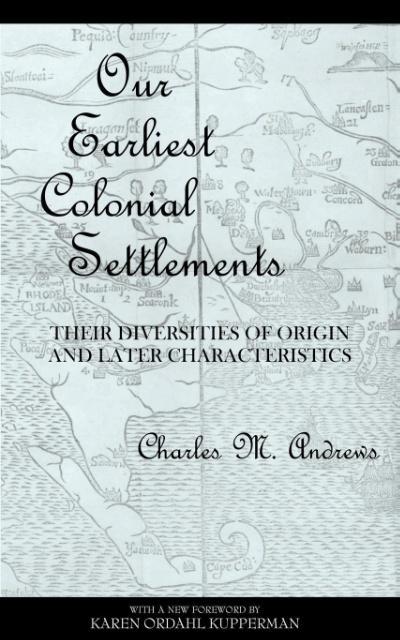 Vorderes Coverbild Our Earliest Colonial Settlements