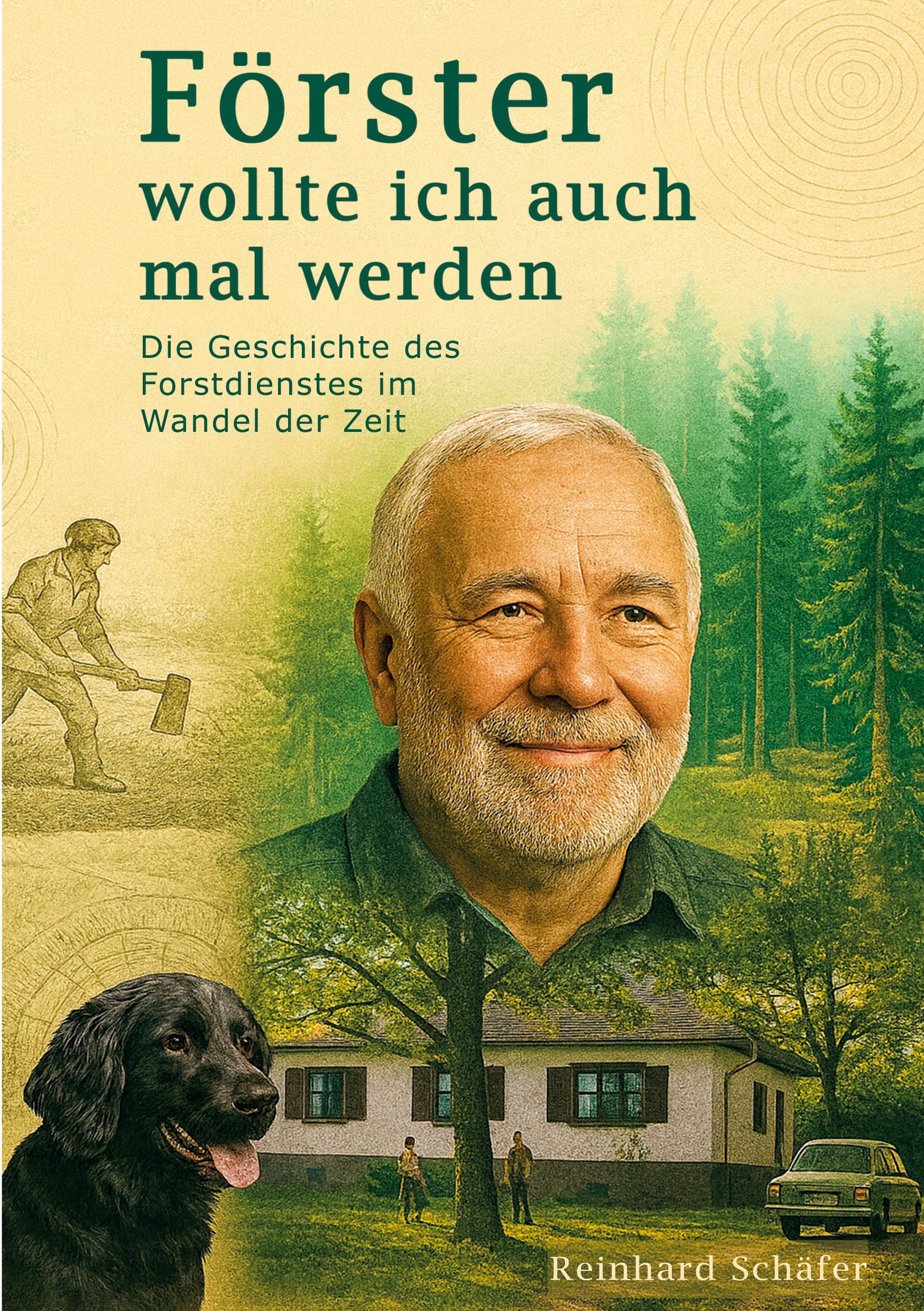 Vorderes Coverbild Förster wollte ich auch mal werden