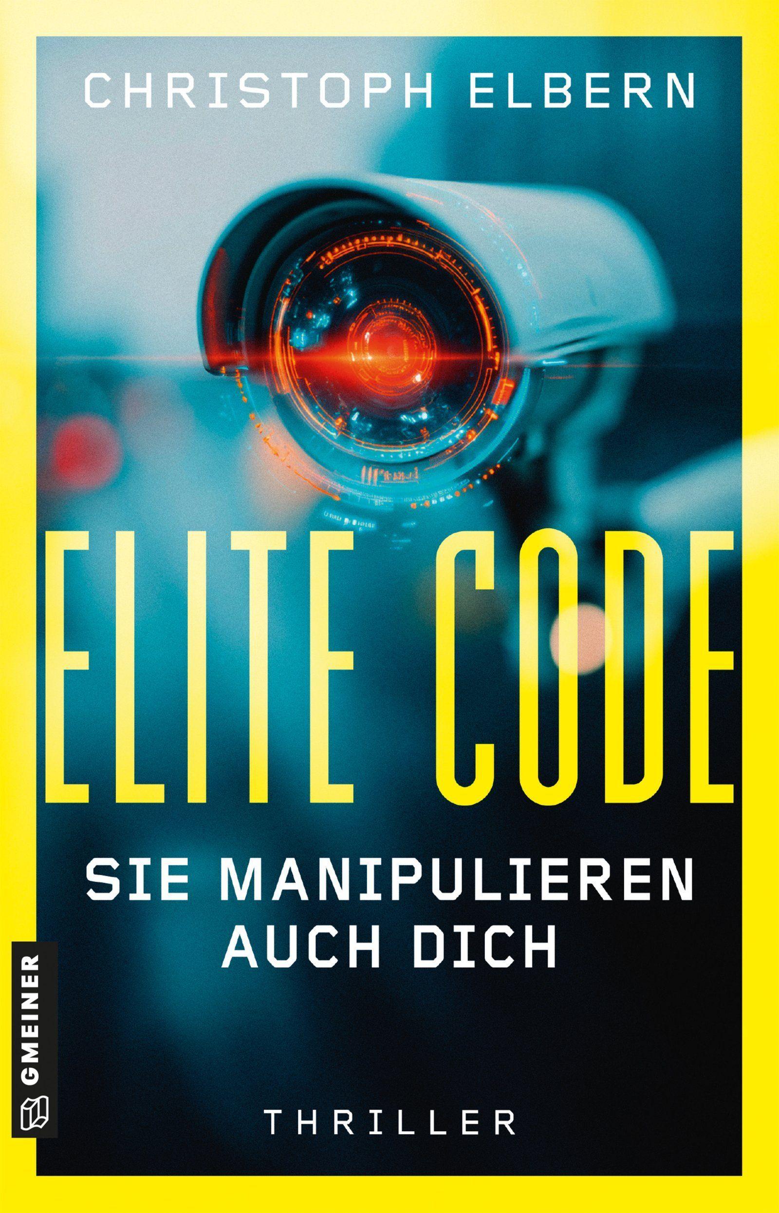 Vorderes Coverbild Elite Code - Sie manipulieren auch dich