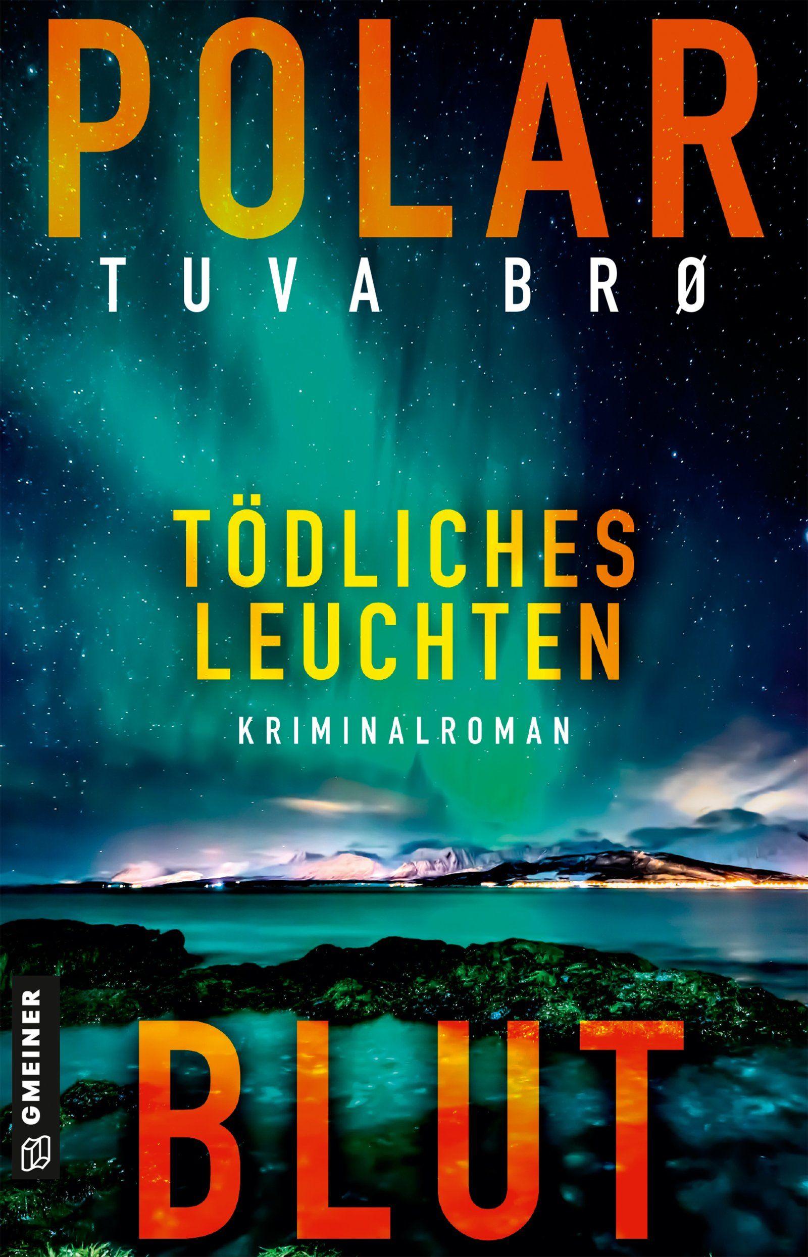 Vorderes Coverbild Polarblut - Tödliches Leuchten