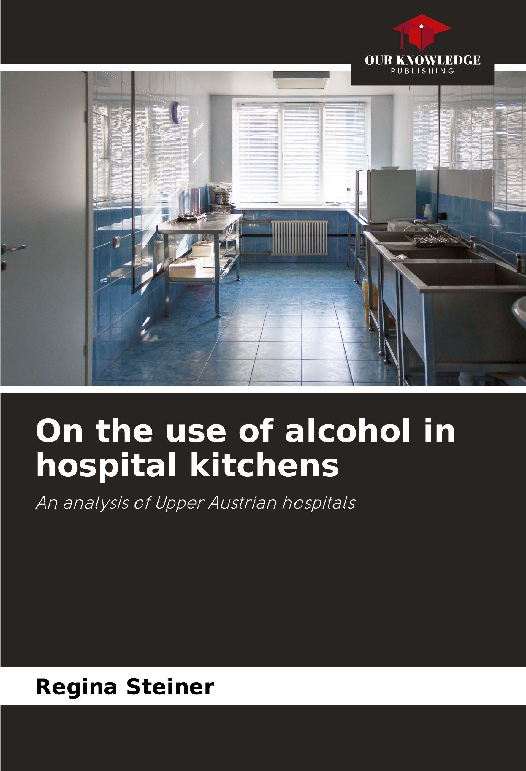 Vorderes Coverbild On the use of alcohol in hospital kitchens