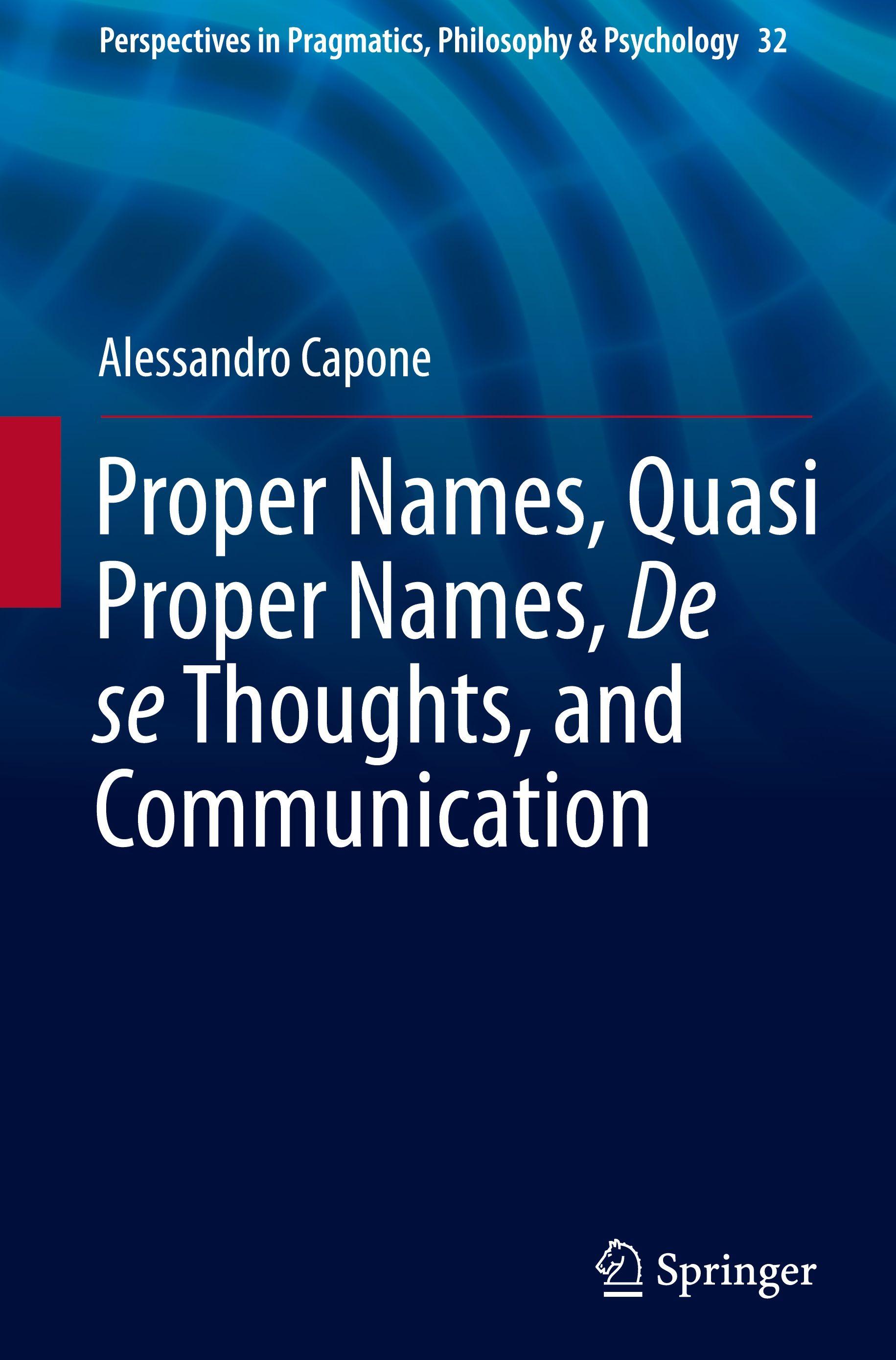 Vorderes Coverbild Proper Names, Quasi Proper Names, De se Thoughts, and Communication