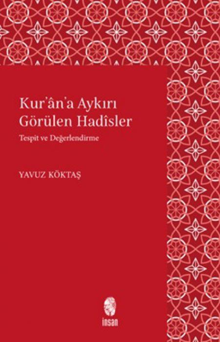 Vorderes Coverbild Kurana Aykiri Görülen Hadisler