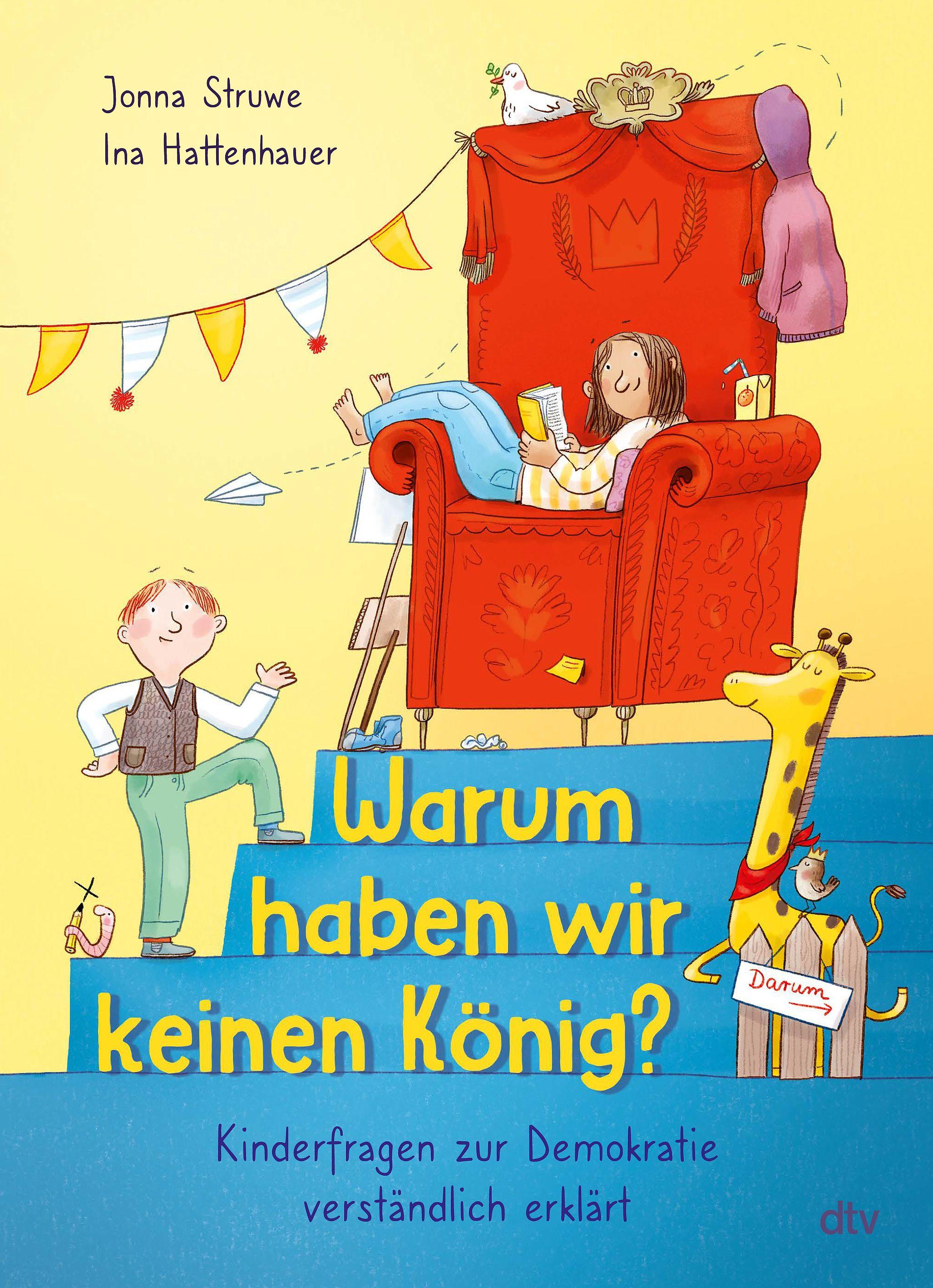 Vorderes Coverbild Warum haben wir keinen König? - Kinderfragen zur Demokratie verständlich erklärt
