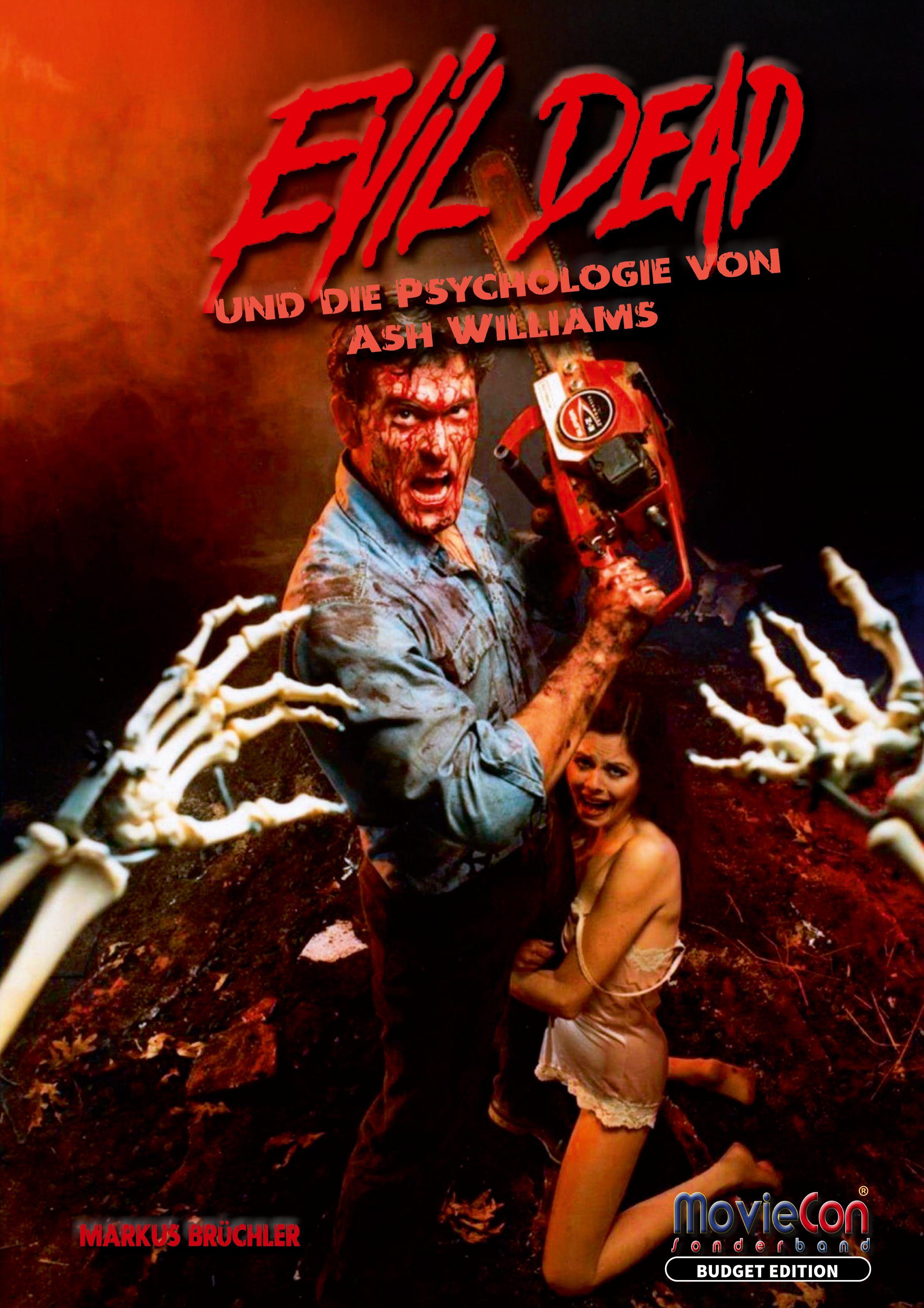 Vorderes Coverbild Evil Dead - Die Psychologie von Ash Williams (Budget Edition by MovieCon)